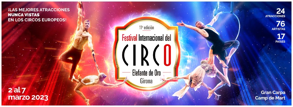 Festival Internacional del Circ Elefant d'Or – Festival Internacional del  Circo Elefante de Oro